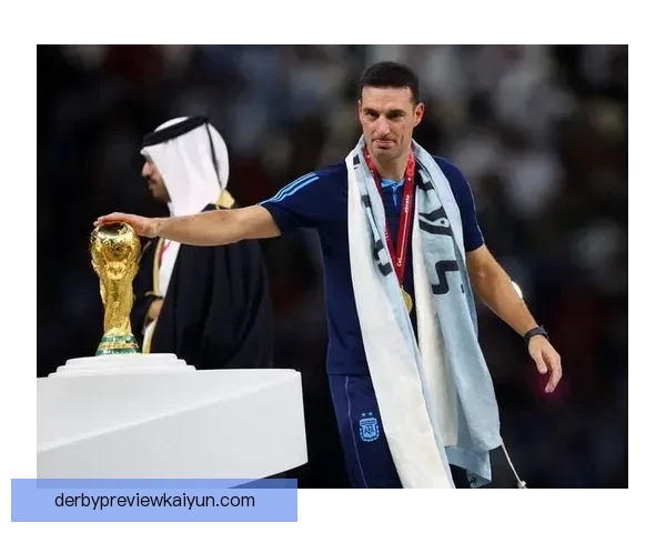 斯卡洛尼战术趋势分析：阿根廷国家队表现稳健，逐渐形成竞争力增强的战术体系