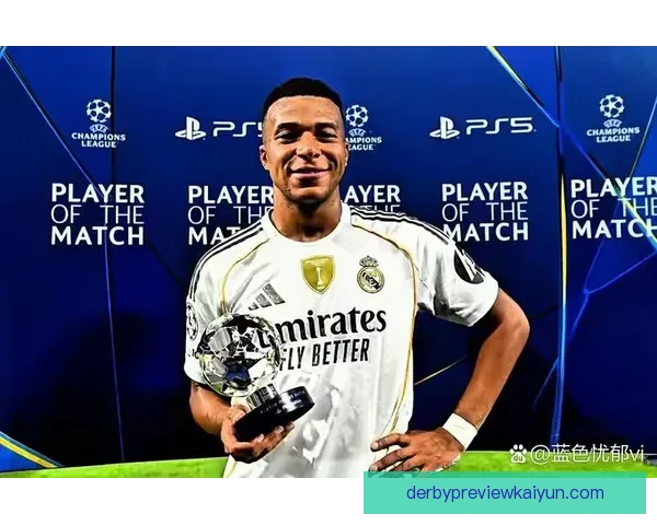 姆巴佩在新赛季展现出持续提升的状态，引发媒体广泛关注