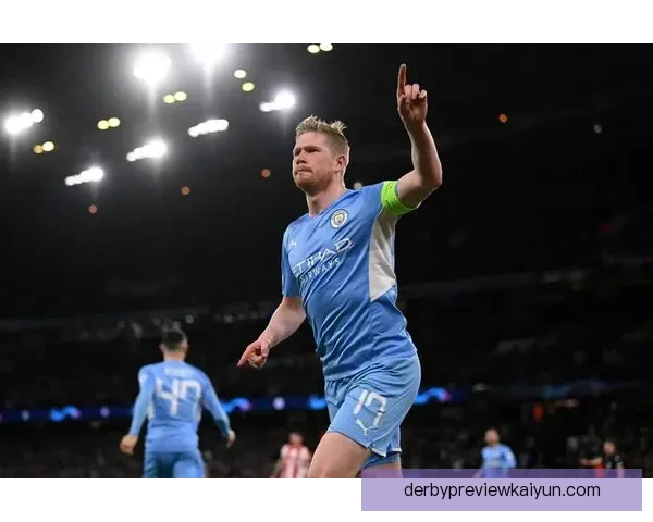 德布劳内生涯遗憾盘点：关键荣誉缺失与大赛表现未达预期